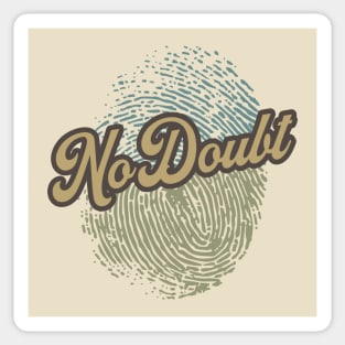 No Doubt Fingerprint Sticker